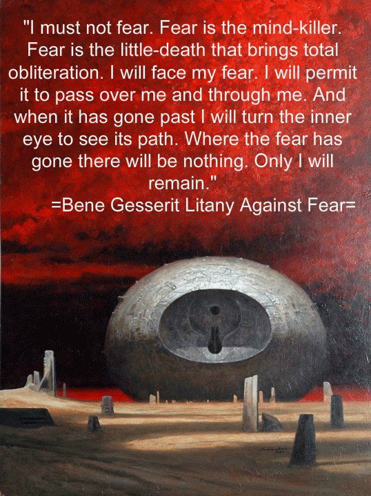 Litany Against Fear Dune