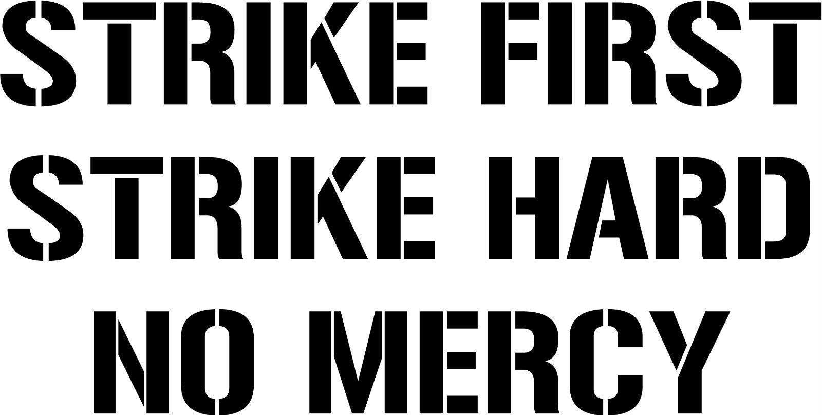 Strike First Hard No Mercy Vinyl Decal Sticker Cobra Kai