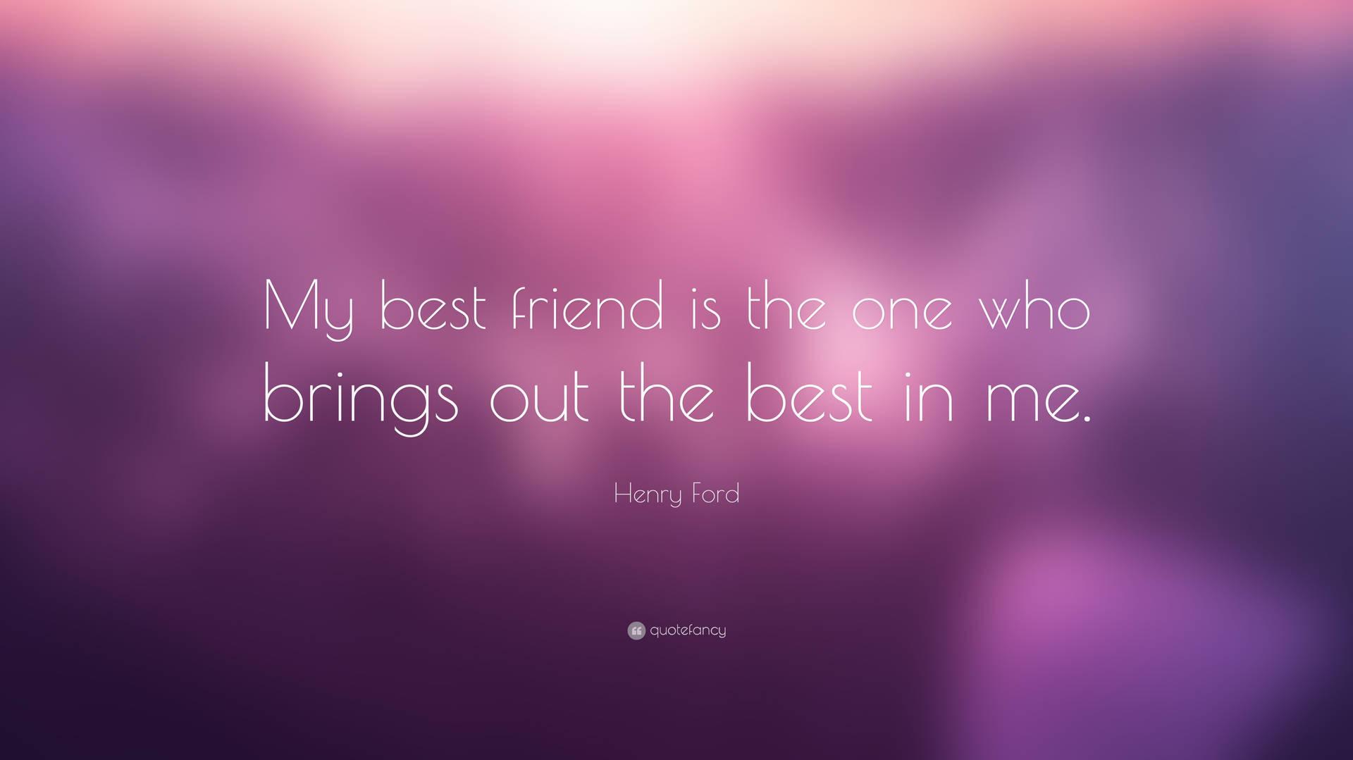 Download Cute Best Friend Quote Wallpaper