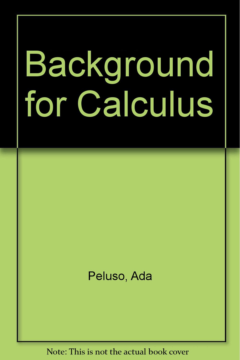 Background For Calculus Ada Peluso Amazon Books