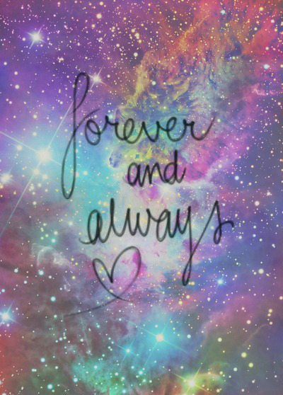 Galaxy Forever Quotes