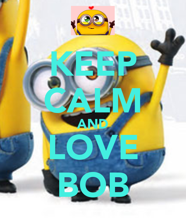 Bob Minion Wallpaper Love