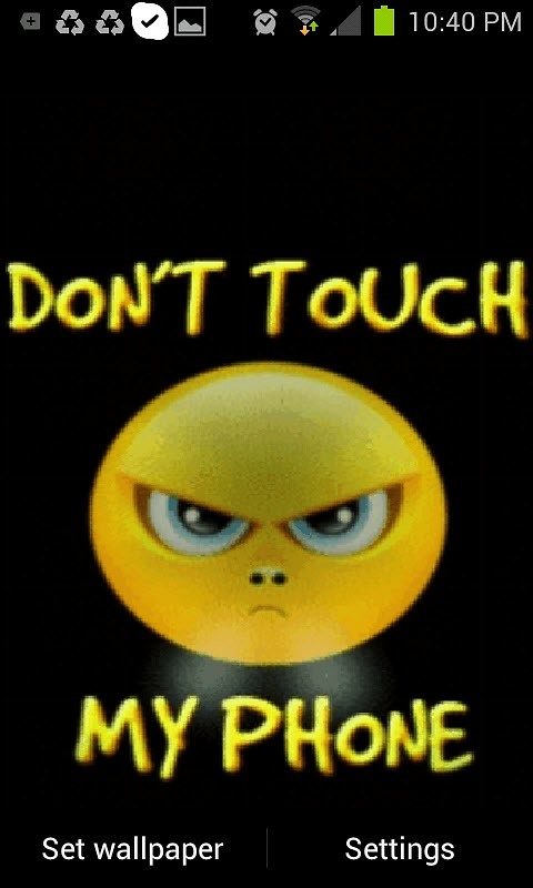 Dont Touch My Phone live Wallpaper Android Live Wallpaper 480x800