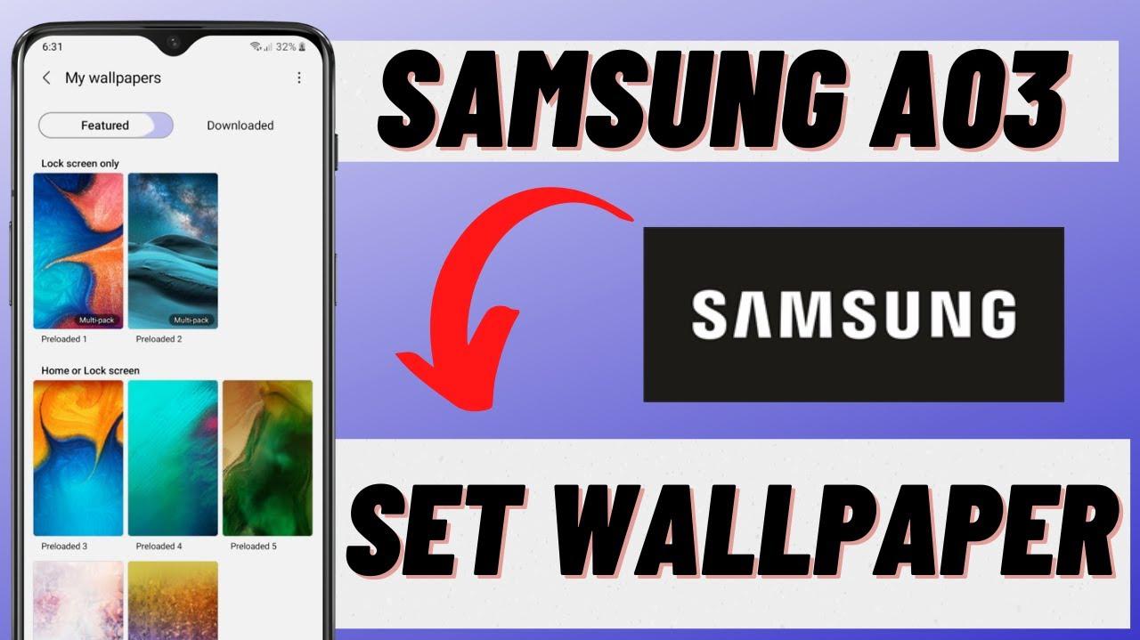 How To Change Samsung A03 Core Wallpaper Desktop