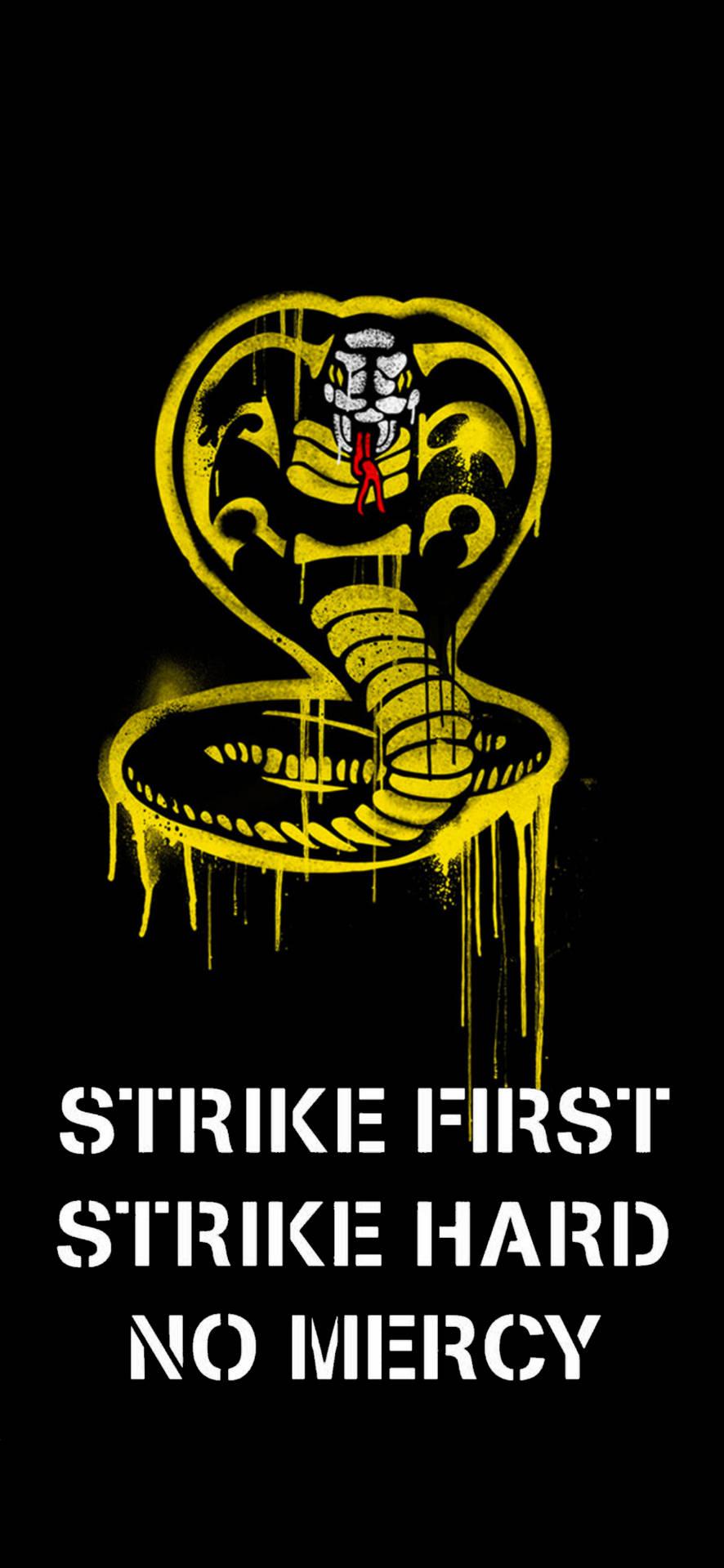 Strike First Hard No Mercy Wallpaper