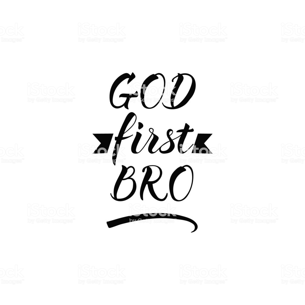 God First Bro Vector Illustration On White Background Stock