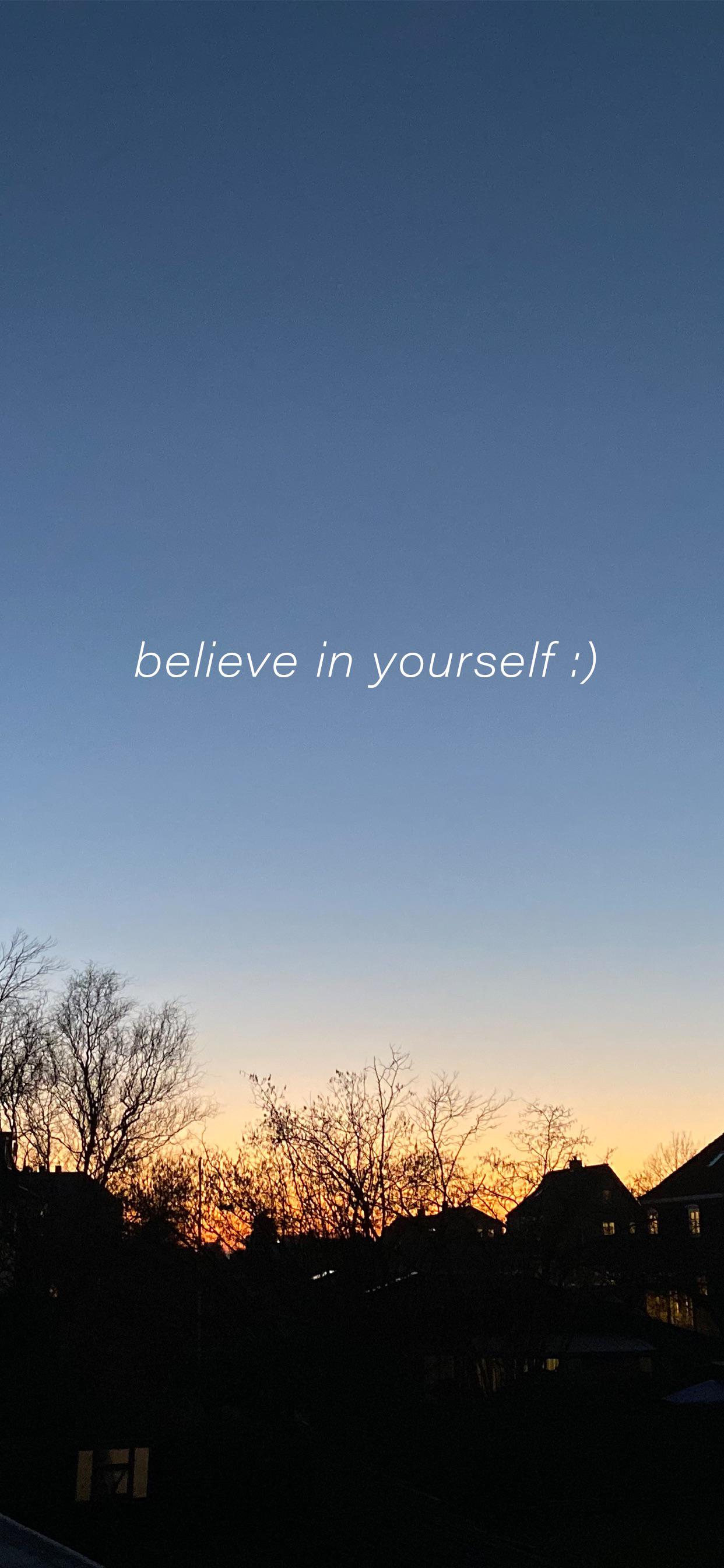Believe In Yourself Wallpaper Download | MobCup