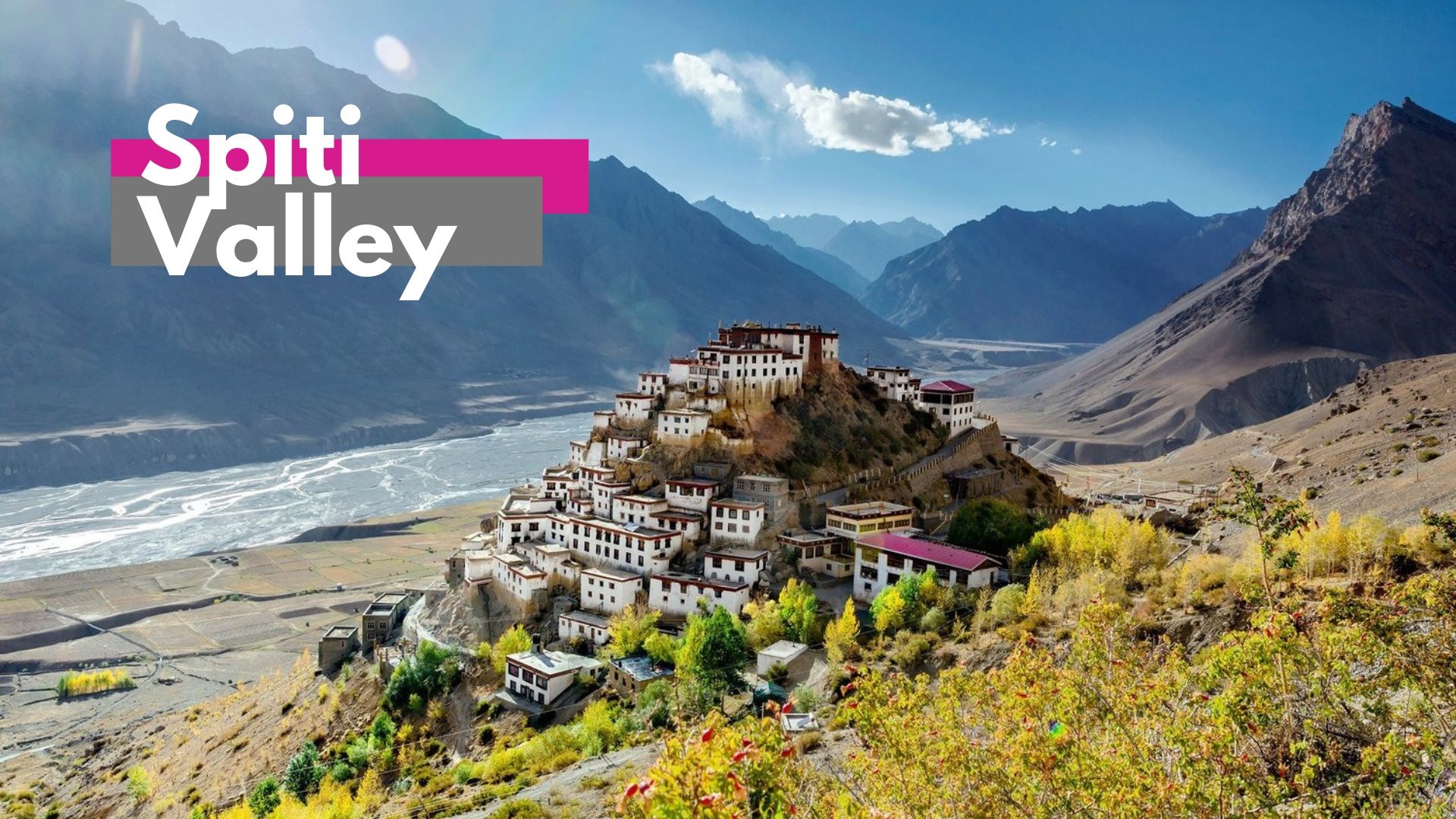 Most Beautiful Places To Visit In Spiti Valley Magicpin