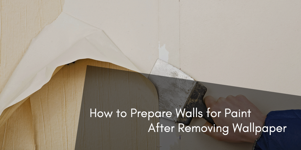 Prepare Walls for Paint After Removing