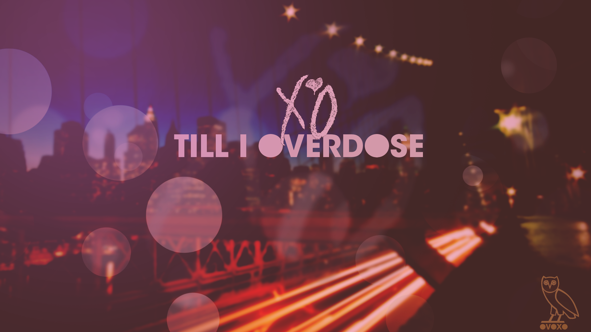 The Weeknd Till I Overdose Xo Rap Wallpapers 1920x1080