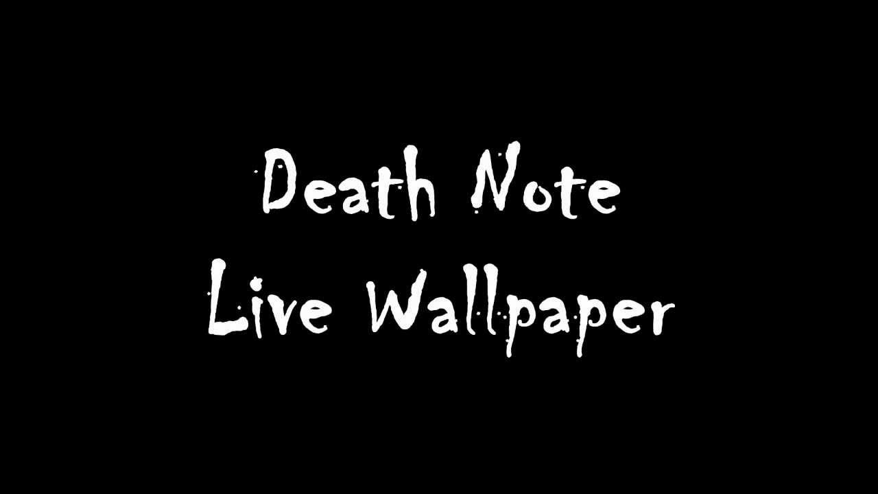 Free download Death Note Android Live Wallpaper [1280x720] for your  Desktop, Mobile & Tablet | Explore 37+ Live Death Wallpaper | Death Note  Wallpapers, Death Valley Wallpaper, Death Wallpaper