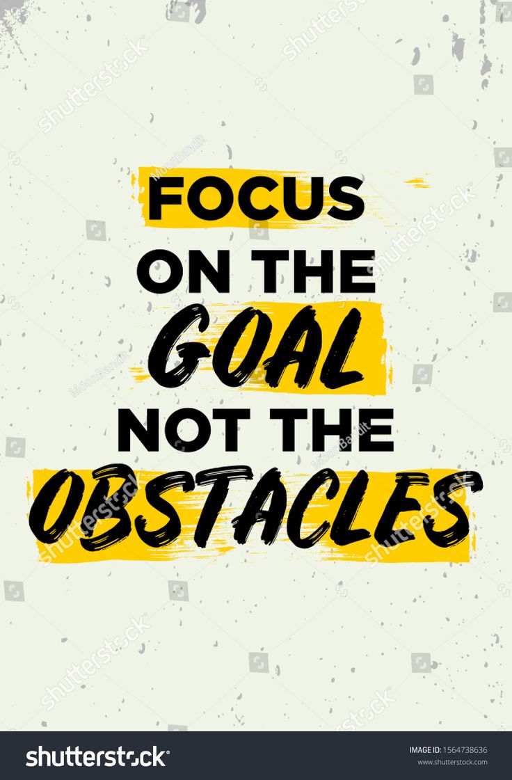 Focus On Goal Not Obstacles Quotes Stock Vector Royalty