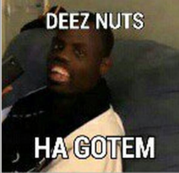 free-download-deez-nuts-know-your-meme-600x579-for-your-desktop